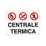 Cartello Centrale Termica 30X 20 Alluminio