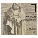 CD Divi Augustini Musici Music by The Augustinian Monks Esibizioni di Monaci Agostiniani per