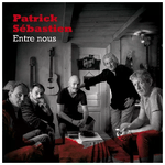 CD  Patrick Sebastien CD Entre Nous Musica e Intrattenimento con un Riconoscimento Francese unico e