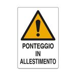 Cartello Ponteggio Allestimento 48X 68 Plastica