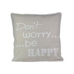 Cuscino da Arredo Sfoderabile con Decorazione Don't Worry Be Happy 70% Poliestere e 30% Lino 45X45 cm Beige