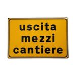 3G Cartello Stradale Uscita Mezzi Cantiere