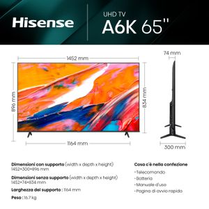 Hisense 65A6K TV 165,1 cm (65") 4K Ultra HD Smart TV Wi-Fi Nero 300 cd/mÂ²